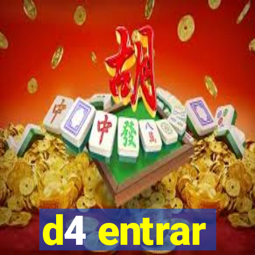 d4 entrar