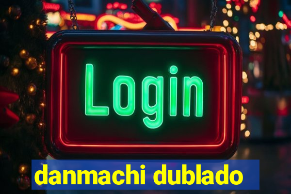 danmachi dublado