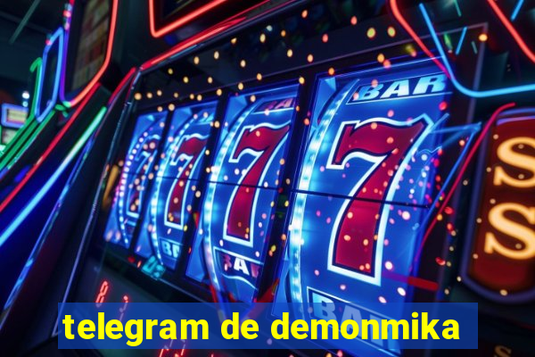 telegram de demonmika