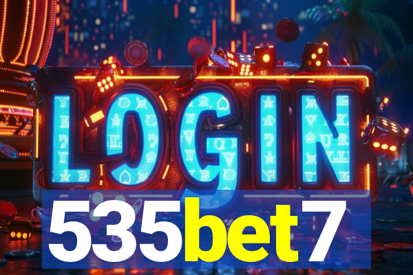 535bet7