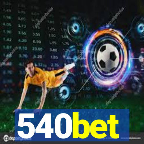 540bet