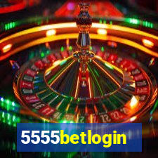 5555betlogin