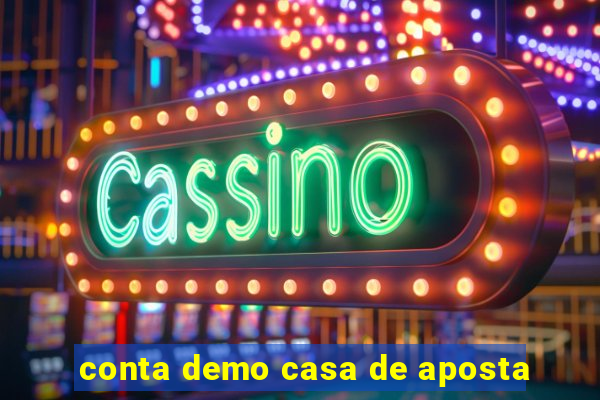 conta demo casa de aposta