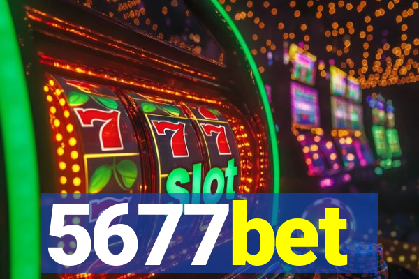 5677bet