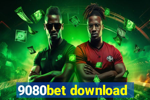 9080bet download