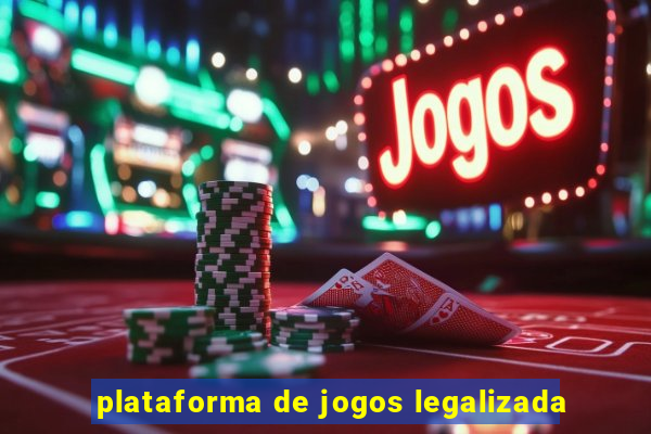 plataforma de jogos legalizada