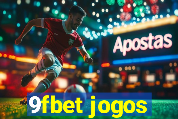 9fbet jogos