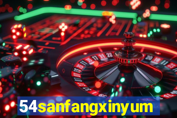 54sanfangxinyuming.com