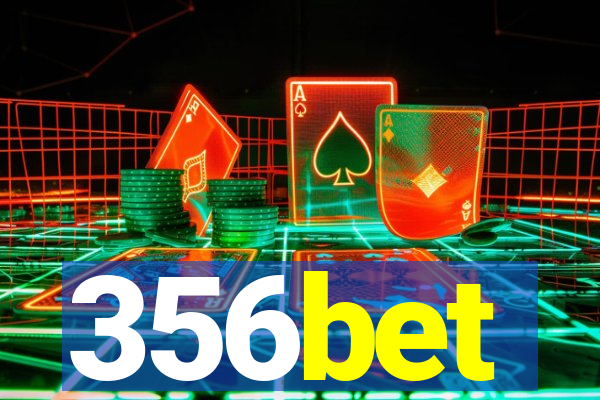 356bet