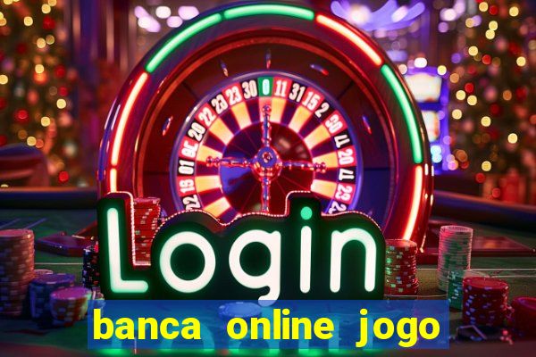 banca online jogo do bicho