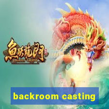 backroom casting