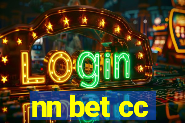 nn bet cc