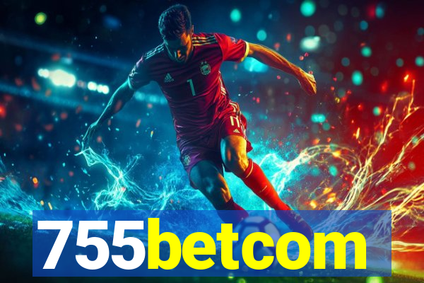 755betcom