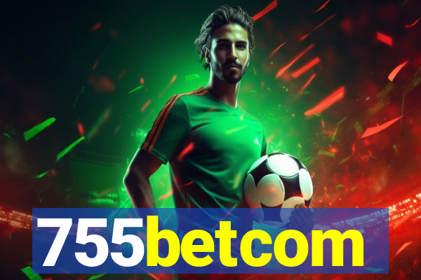 755betcom