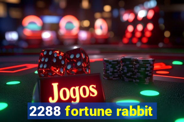 2288 fortune rabbit