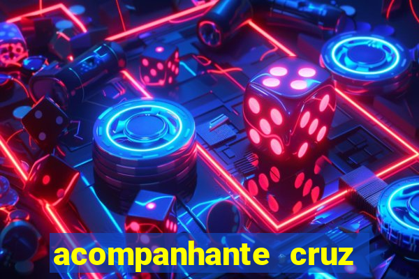 acompanhante cruz das almas