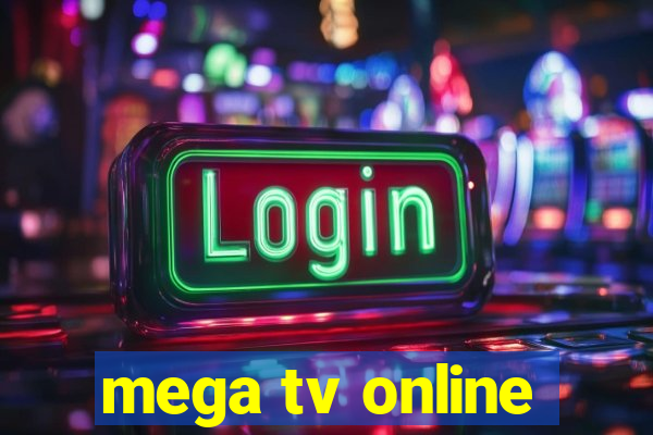 mega tv online