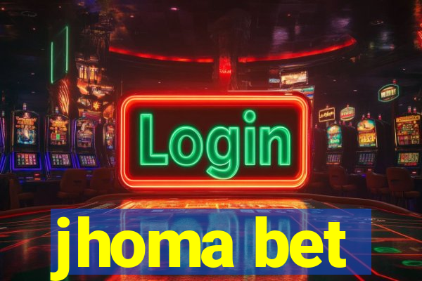 jhoma bet