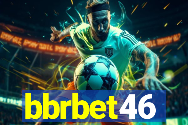 bbrbet46