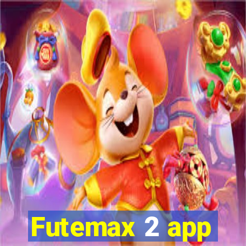 Futemax 2 app