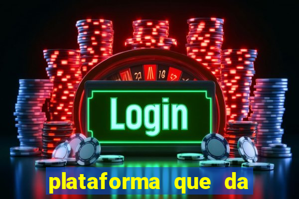 plataforma que da bonus de registro