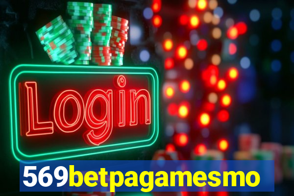 569betpagamesmo