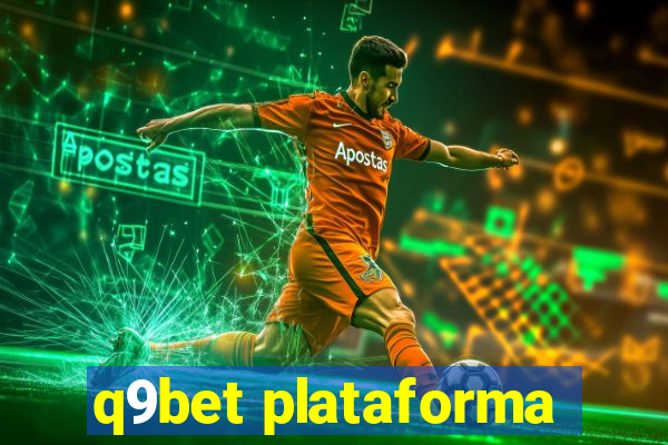 q9bet plataforma