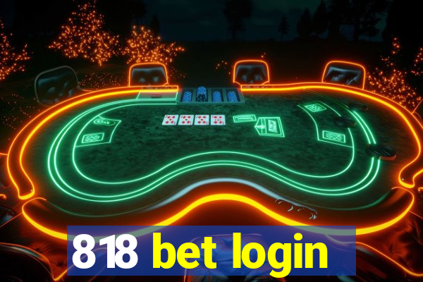 818 bet login