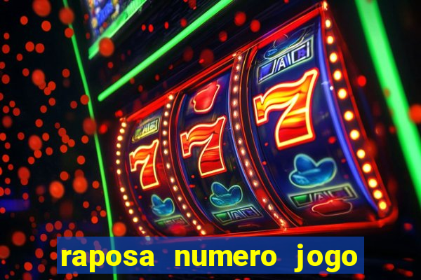 raposa numero jogo do bicho