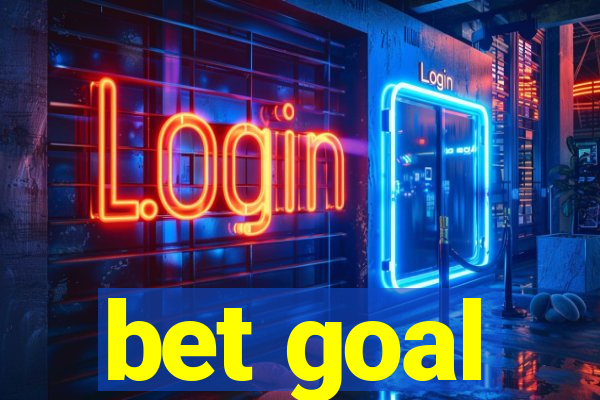 bet goal