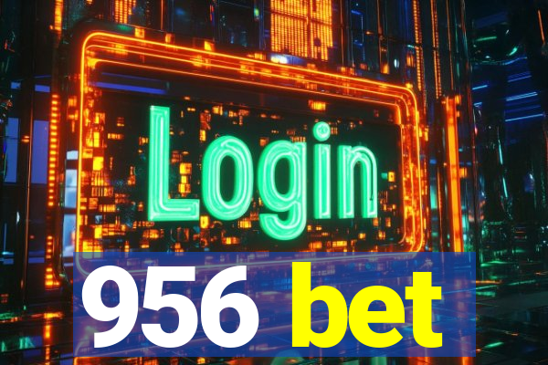 956 bet