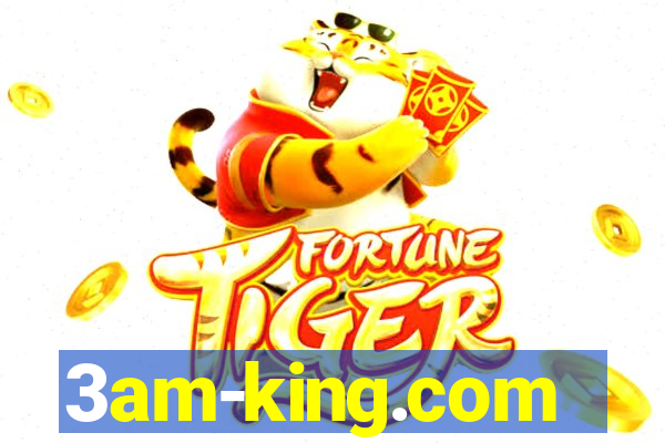 3am-king.com