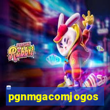 pgnmgacomjogos