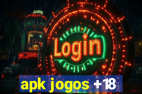 apk jogos +18