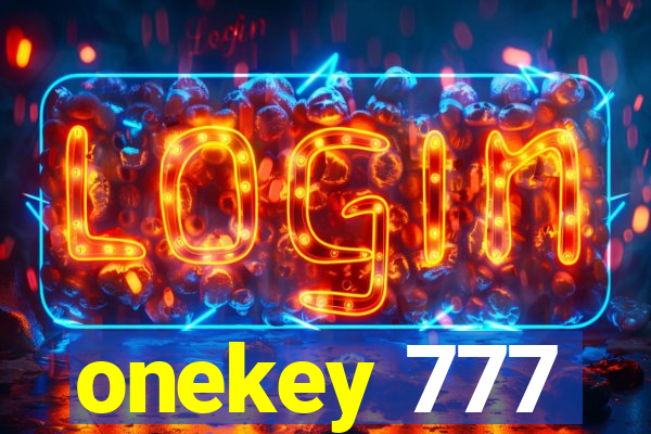 onekey 777
