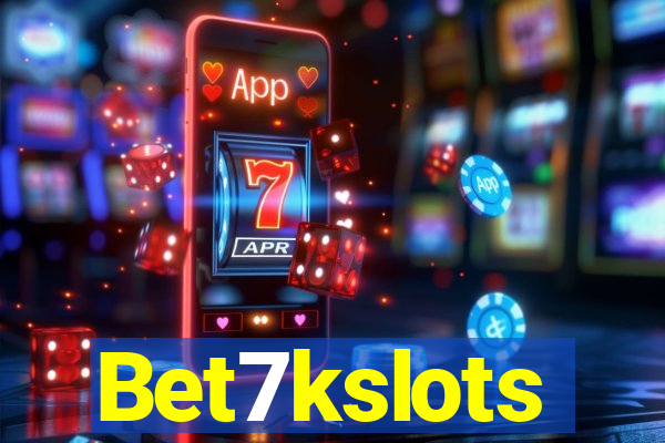 Bet7kslots