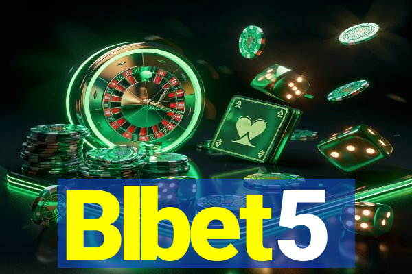 Blbet5