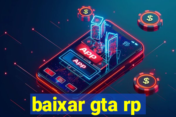 baixar gta rp