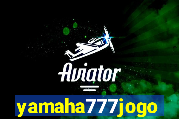 yamaha777jogo