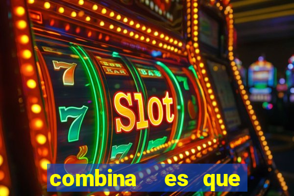 combina  es que nunca saíram na lotofácil