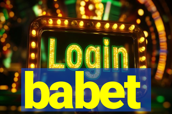 babet