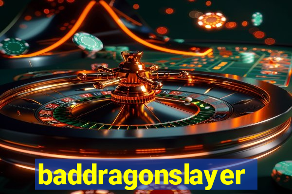 baddragonslayer