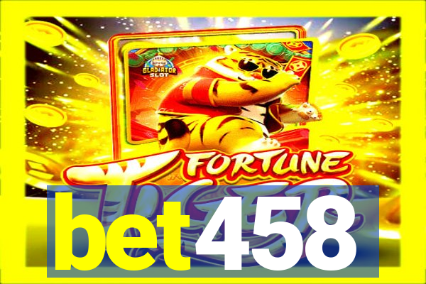 bet458