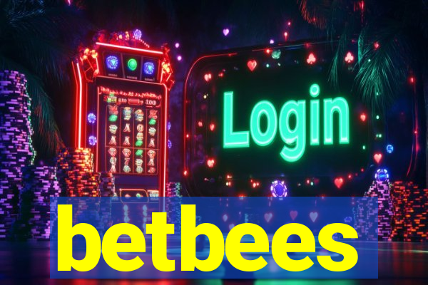 betbees