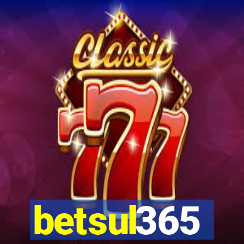 betsul365