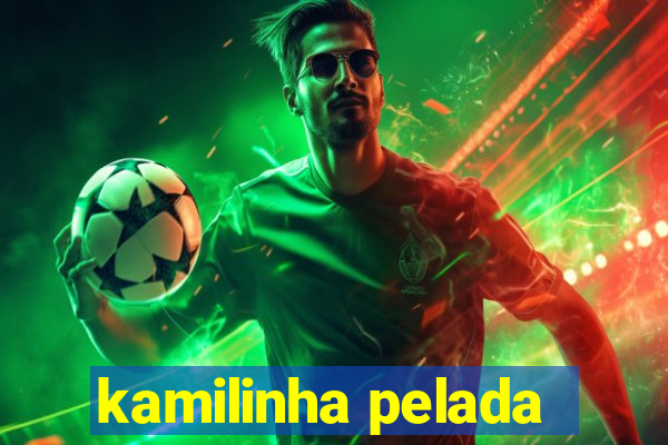 kamilinha pelada