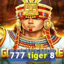 777 tiger 8