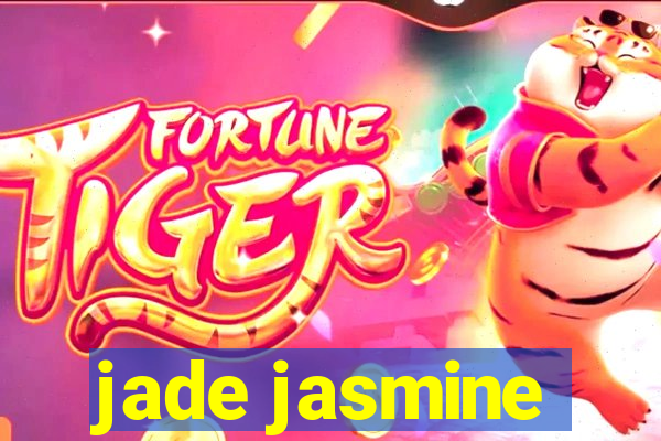 jade jasmine