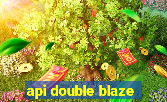 api double blaze