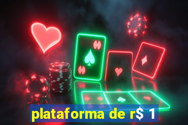 plataforma de r$ 1
